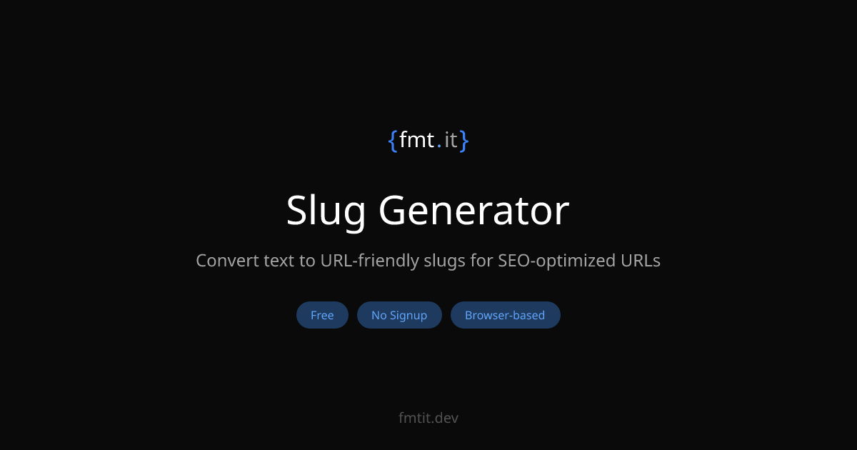 Slug Generator - URL-Friendly Slug Converter Online | fmtit